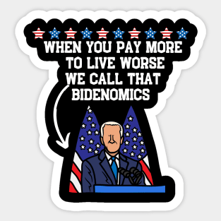 When You Pay More To Live Worse We Call That Bidenomics Sticker